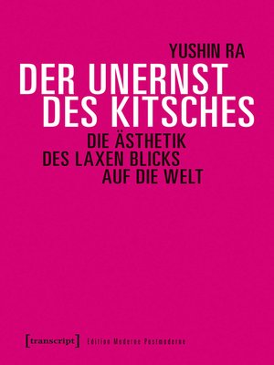 cover image of Der Unernst des Kitsches